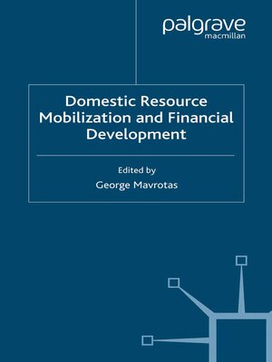cover image of Domestic Resource Mobilization and Financial Development